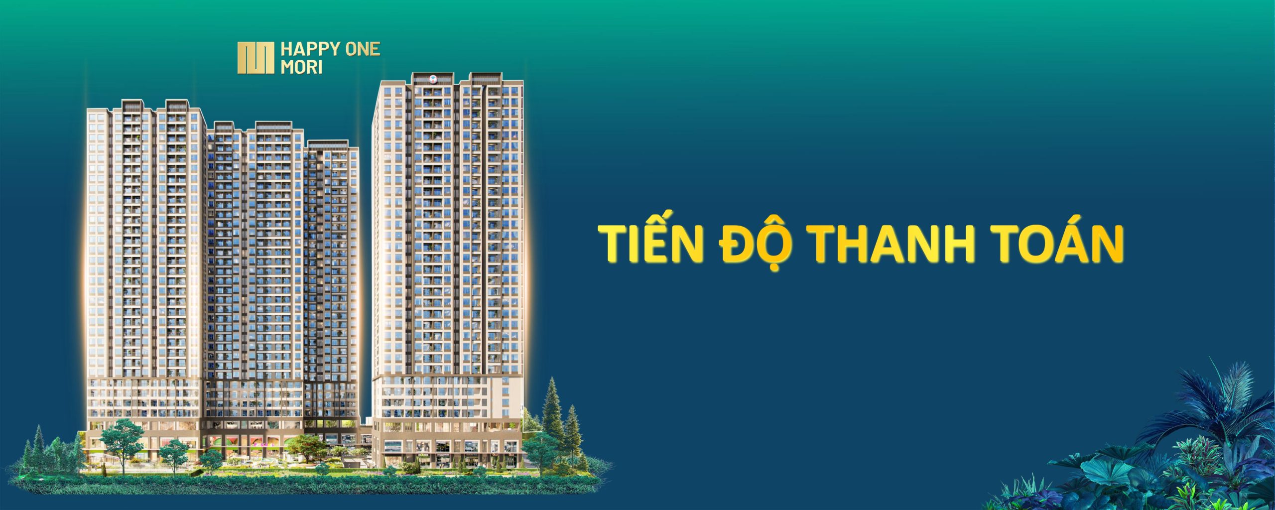 Tiến độ Thanh Toán ở Dự án Căn Hộ Happy One Mori
